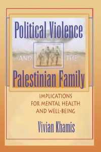 Political Violence and the Palestinian Family