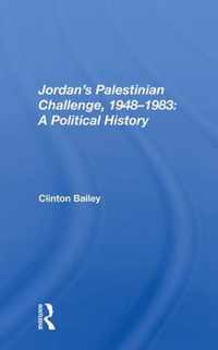 Jordan's Palestinian Challenge, 1948-1983