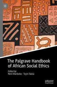 The Palgrave Handbook of African Social Ethics