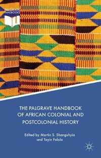 The Palgrave Handbook of African Colonial and Postcolonial History