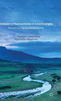 Strategies of Representation in Auto biography