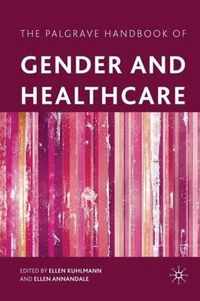 The Palgrave Handbook of Gender and Healthcare