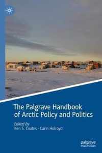 The Palgrave Handbook of Arctic Policy and Politics