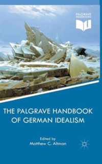 The Palgrave Handbook of German Idealism