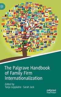 The Palgrave Handbook of Family Firm Internationalization