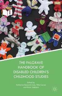 The Palgrave Handbook of Disabled Children's Childhood Studies