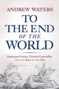 To the End of the World