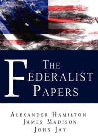 The Federalist Papers