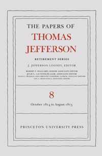 The Papers of Thomas Jefferson, Retirement Series, Volume 8