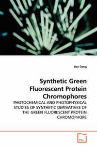 Synthetic Green Fluorescent Protein Chromophores