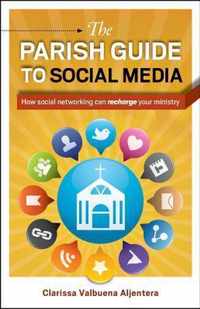 The Parish Guide to  Social Media