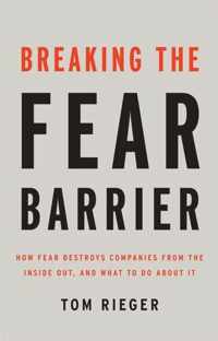 Breaking The Fear Barrier