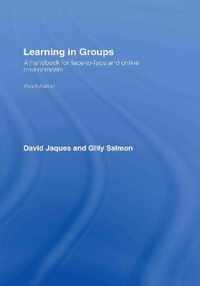 Learning in Groups: A Handbook for Face-To-Face and Online Environments