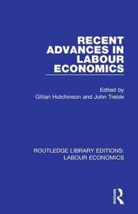 Recent Advances in Labour Economics