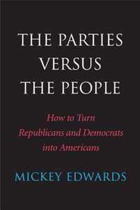 The Parties Versus the People