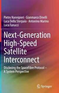 Next-Generation High-Speed Satellite Interconnect