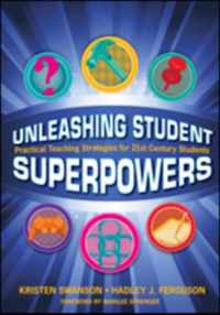 Unleashing Student Superpowers: Practical Teaching Strategies for 21st Century Students