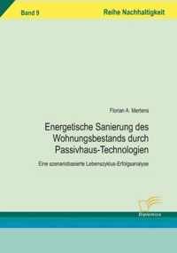 Energetischen Sanierung des Wohnungsbestands durch Passivhaus-Technologien