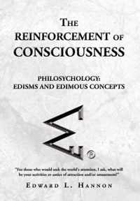 The Reinforcement of Consciousness