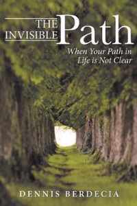 The Invisible Path