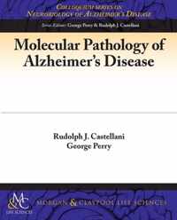 Molecular Pathology of Alzheimer's Disease