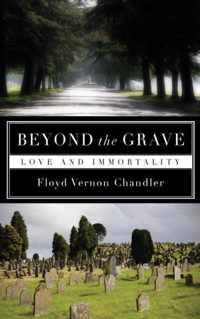 Beyond the Grave