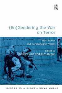 (En)Gendering the War on Terror