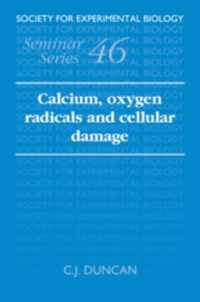 Calcium, Oxygen Radicals and Cellular Damage