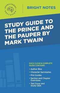 Study Guide to The Prince and the Pauper by Mark Twain