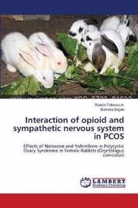 Interaction of opioid and sympathetic nervous system in PCOS