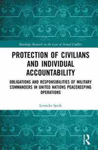 Protection of Civilians and Individual Accountability