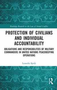 Protection of Civilians and Individual Accountability