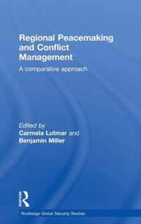 Regional Peacemaking and Conflict Management