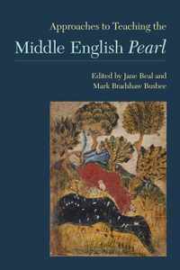 Approaches to Teaching the Middle English Pearl