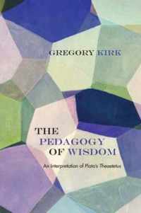 The Pedagogy of Wisdom