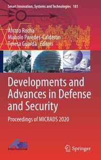 Developments and Advances in Defense and Security