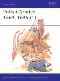 The Polish Armies, 1569-1696