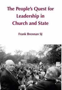 The People's Quest for Leadership in Church and State