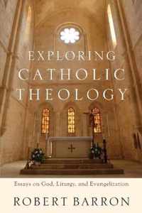 Exploring Catholic Theology