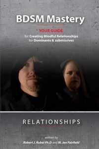 BDSM Mastery-Relationships