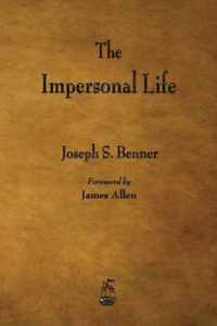 The Impersonal Life