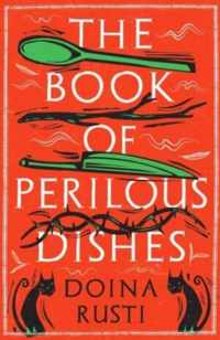 The Book of Perilous Dishes