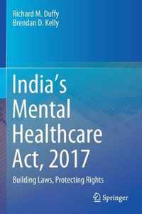 India s Mental Healthcare Act 2017
