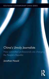 China's Unruly Journalists