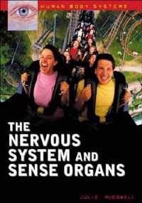 The Nervous System and Sense Organs