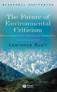 The Future Of Environmental Criticism