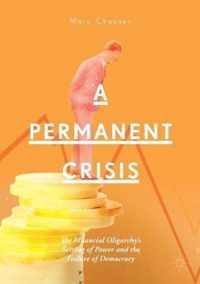 A Permanent Crisis