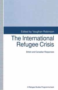 The International Refugee Crisis