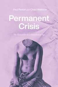 Permanent Crisis