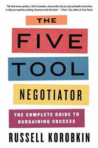 The Five Tool Negotiator